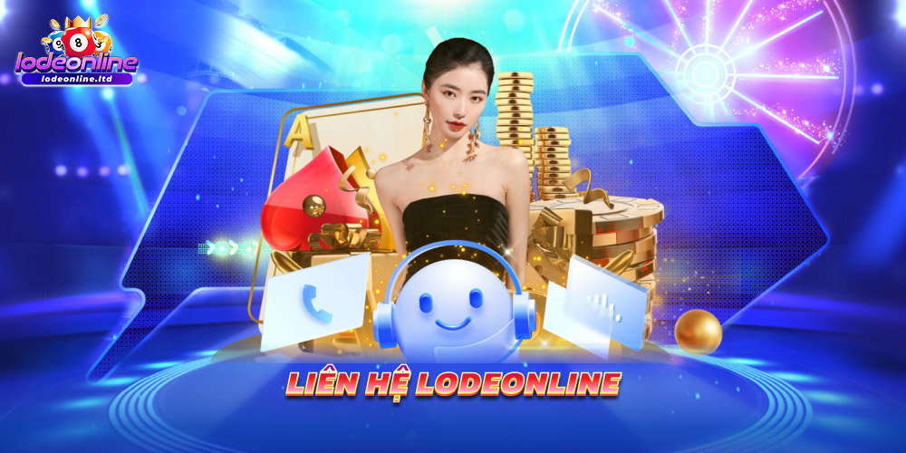 Liên hệ Lodeonline